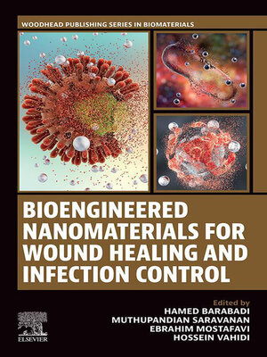cover image of Bioengineered Nanomaterials for Wound Healing and Infection Control